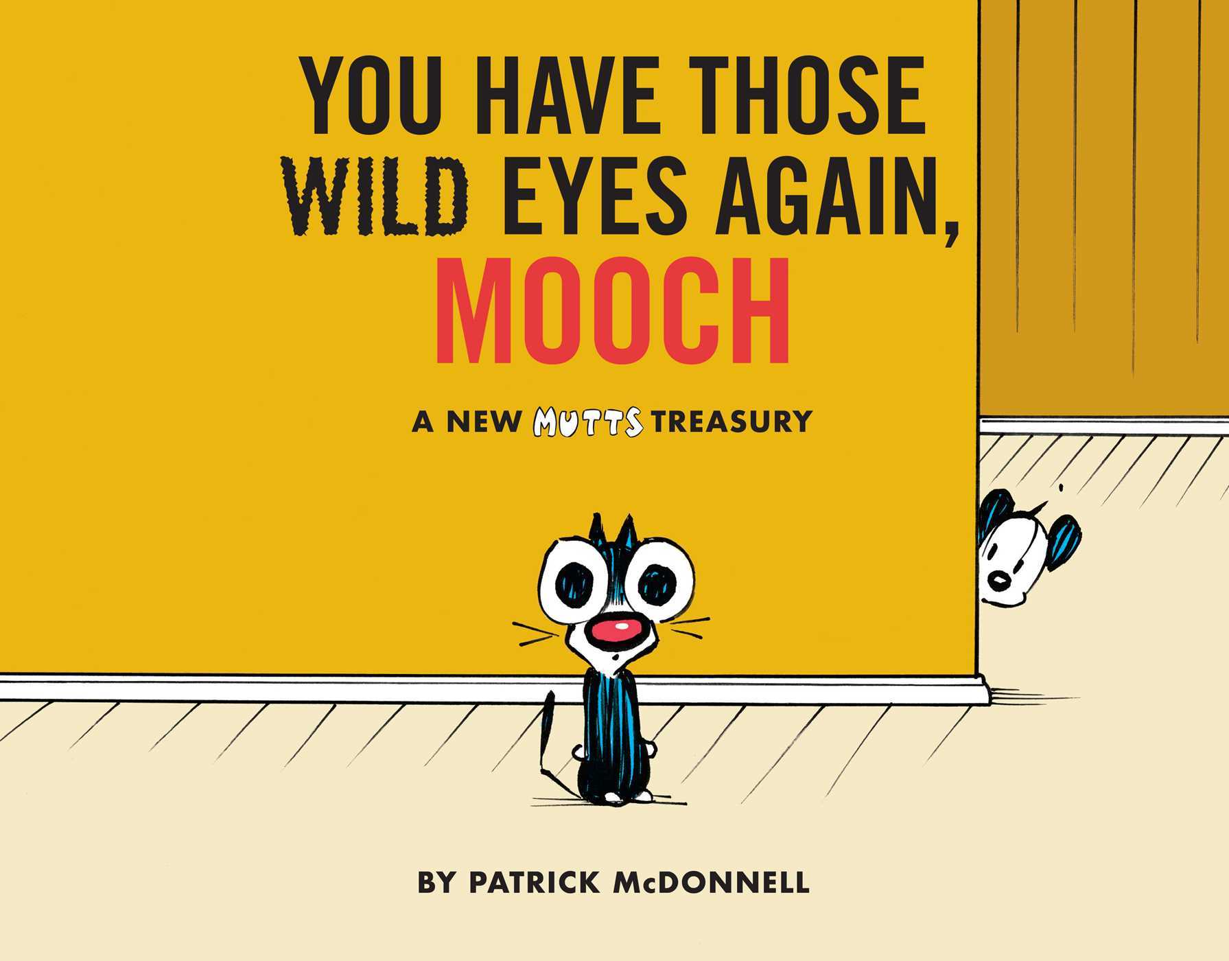 You Have Those Wild Eyes Again, Mooch book cover