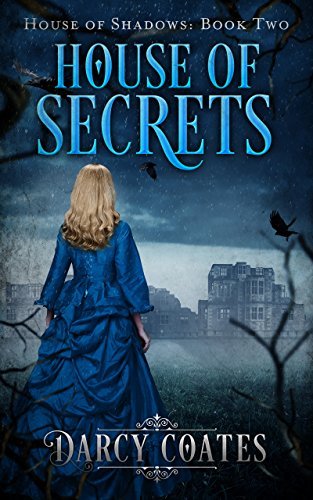 House of Secrets (House of Shadows #2)