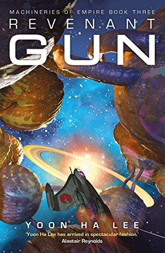 Revenant Gun (Machineries of Empire #3)