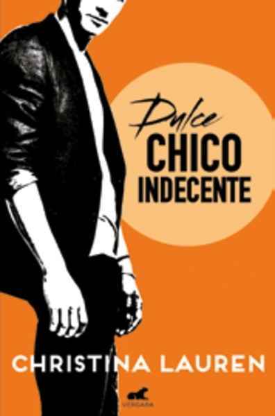 Dulce chico indecente