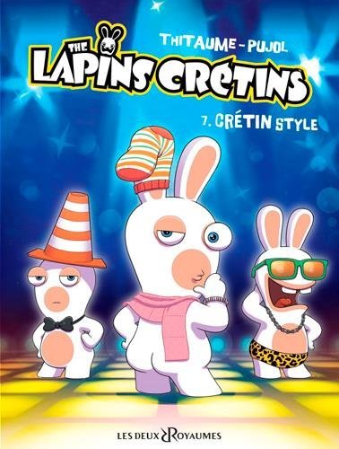 The Lapins Crétins - Tome 07 book cover