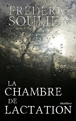 La chambre de lactation