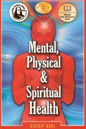 Mental, Physical & Spiritual Health by Gurdip Hari | Goodreads