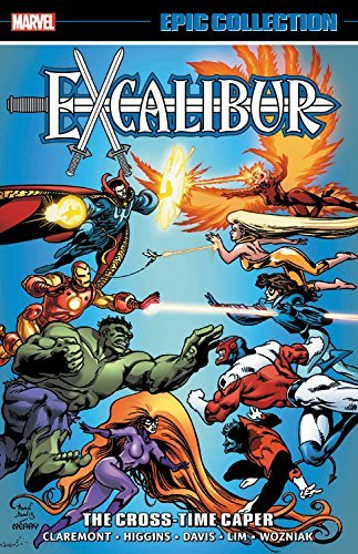 Excalibur Epic Collection, Vol. 2: The Cross-Time Caper