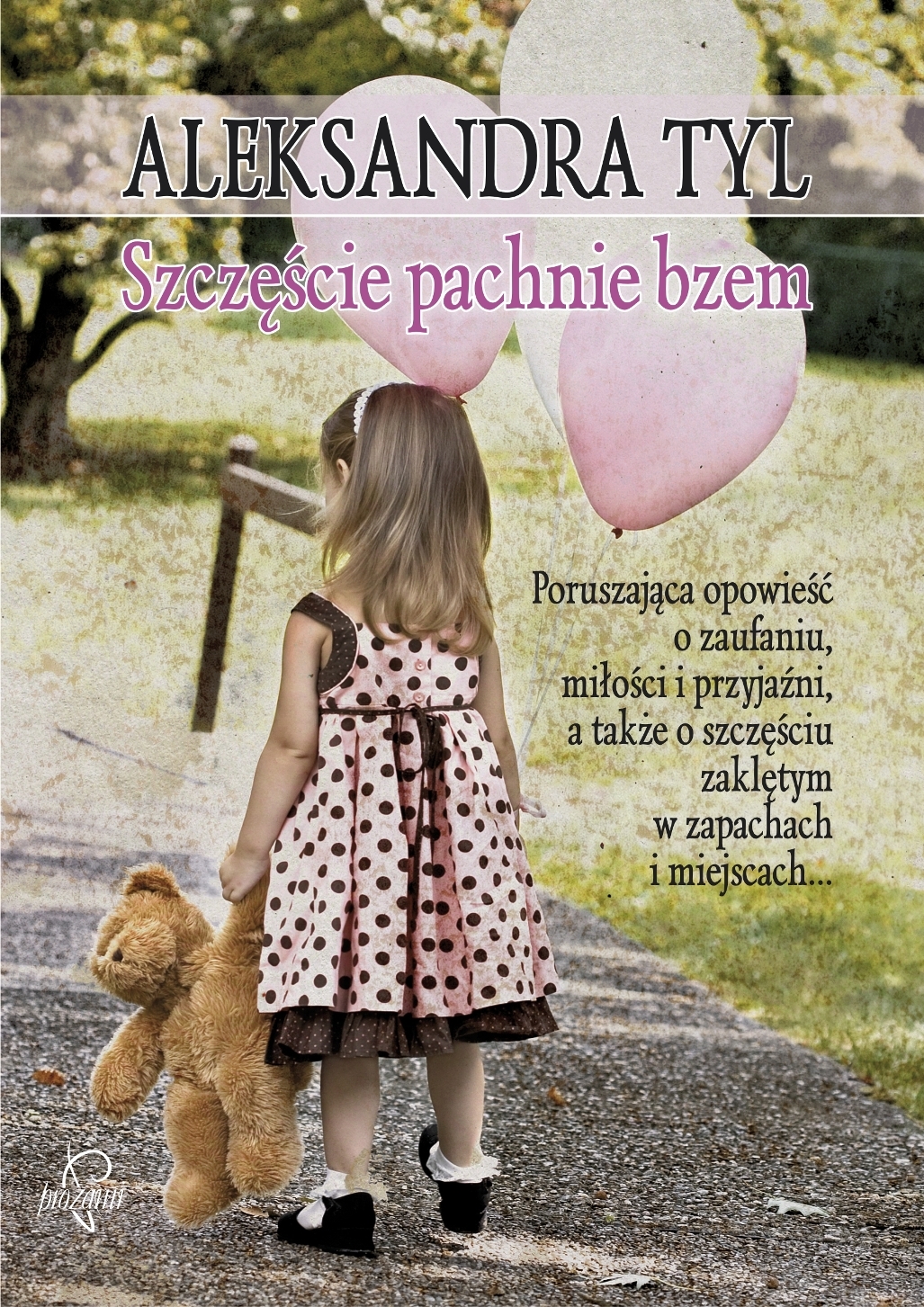 Szczęście pachnie bzem