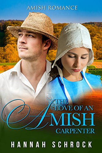 The Love of an Amish Carpenter book cover