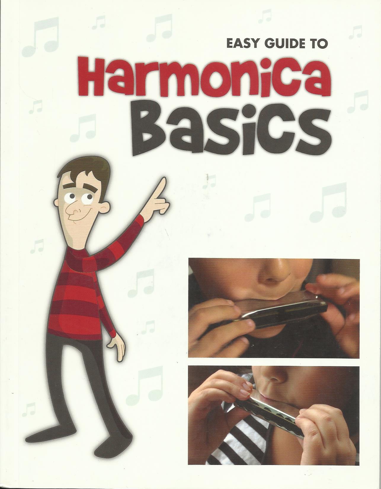 Easy Guide to Harmonica Basics by Various Goodreads