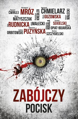 Zabójczy pocisk book cover