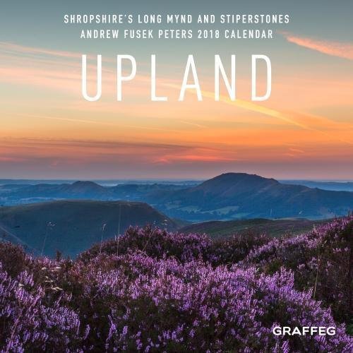 Upland 2018 Calendar by Andrew Fusek Peters Goodreads
