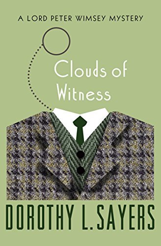 Clouds of Witness (Lord Peter Wimsey, #2)