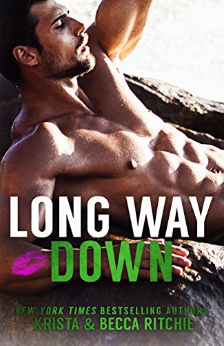 Long Way Down (Calloway Sisters #4)