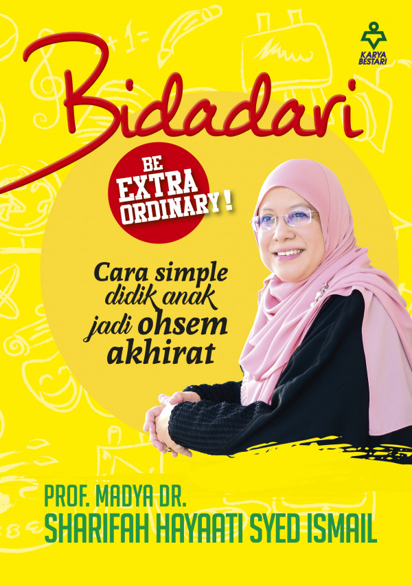 Bidadari Be Extraordinary!