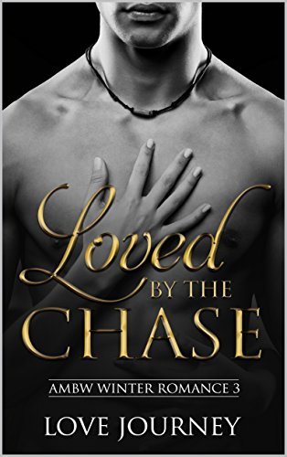 Loved By The Chase