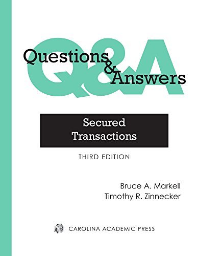 Questions & Answers: Secured Transactions by Bruce A. Markell | Goodreads