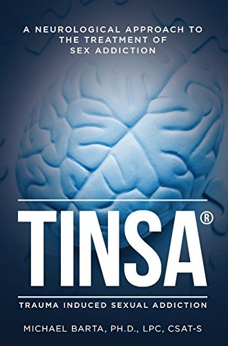 TINSA: A Neurological Approach to the Treatment of Sex Addiction