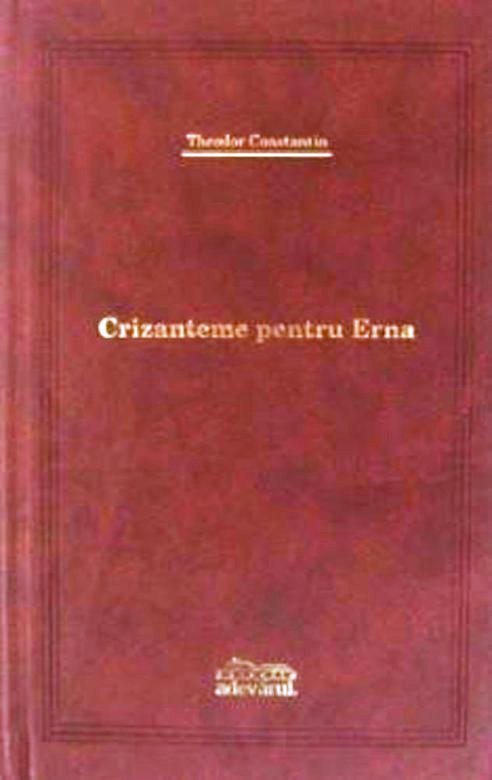 Crizanteme pentru Erna