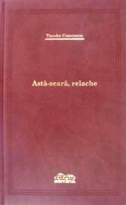 Astă-seară relache