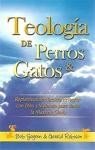 Teología de Perros y Gatos - Bolsilibro