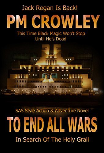 To End All Wars