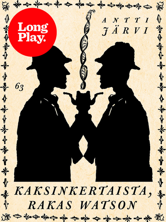 Kaksinkertaista, rakas Watson book cover
