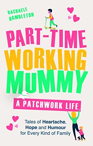 Part-Time Working Mummy