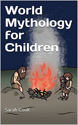 World Mythology for Children (Book Book 1)