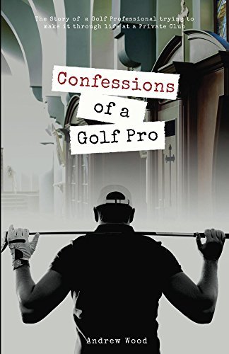 Confessions of a Golf Pro
