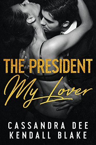 The President, My Lover book cover