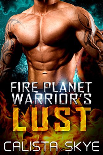 Fire Planet Warrior's Lust book cover