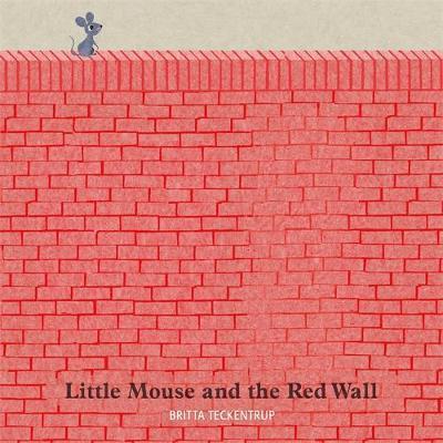 Little Mouse and the Red Wall