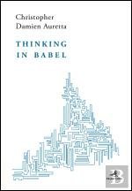 Thinking in Babel by Christopher Damien Auretta | Goodreads