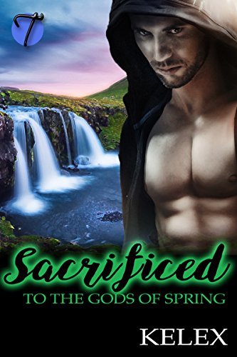 Sacrificed to the Gods of Spring book cover