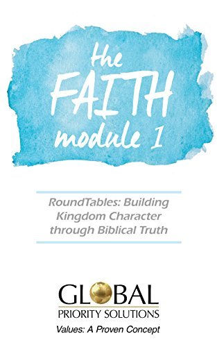 Global Priority Solutions: The Faith Module 1 by Austin Yoder | Goodreads