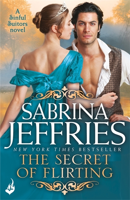 The Secret of Flirting (Sinful Suitors, #5)