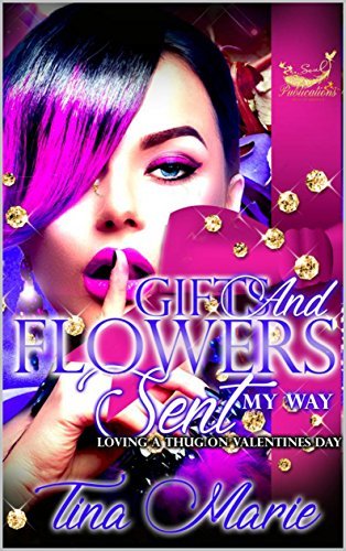 Gifts and Flowers Sent My Way book cover