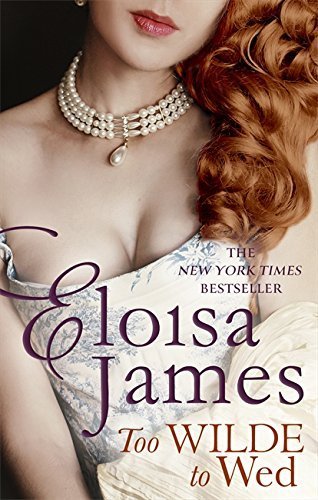 Too Wilde to Wed (The Wildes of Lindow Castle #2)