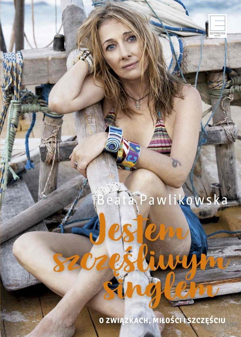 Jestem szczęśliwym singlem. O związkach, miłości i szczęściu