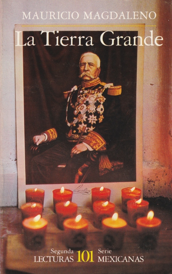 La Tierra Grande by Mauricio Magdaleno Goodreads