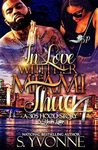 In Love with Her Miami Thug 4 book cover