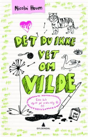 Det du ikke vet om Vilde