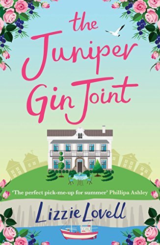 The Juniper Gin Joint: The Perfect Summer Read