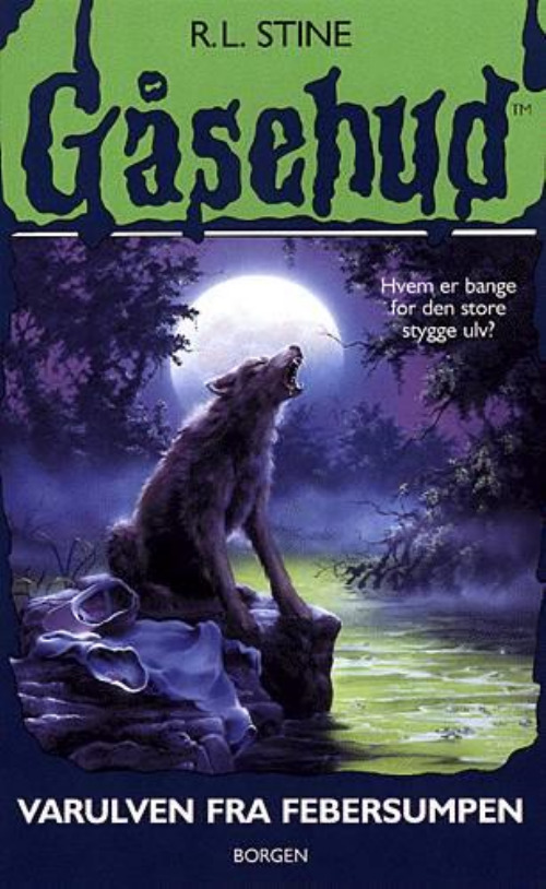 Varulven fra febersumpen (Gåsehud, #14)