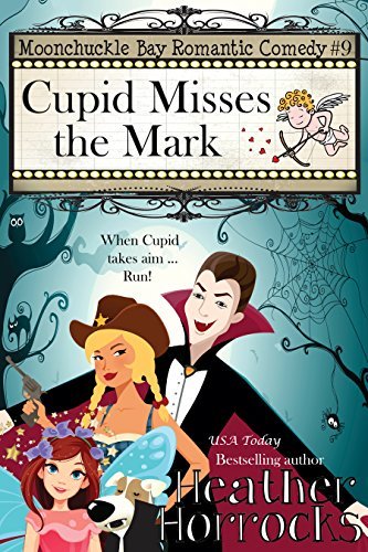Cupid Misses the Mark book cover
