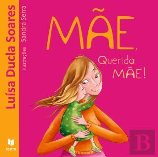 Mãe, Querida Mãe!