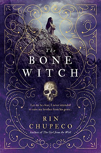 The Bone Witch (The Bone Witch, #1)