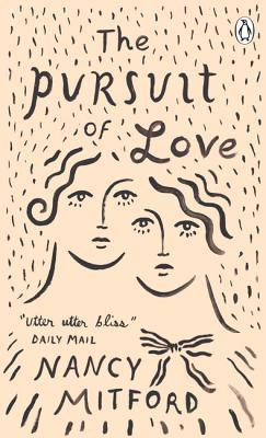 The Pursuit of Love (Radlett & Montdore, #1)