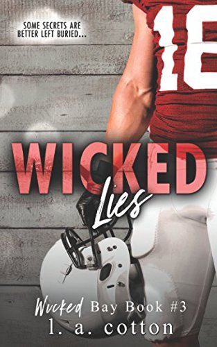 Wicked Lies (Wicked Bay) by L.A. Cotton | Goodreads