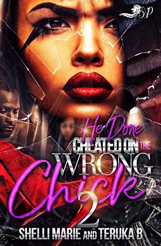 He Done Cheated on the Wrong Chick 2 book cover