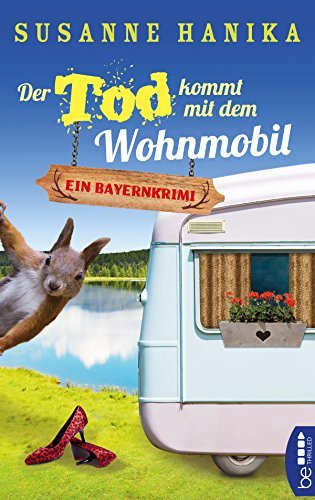 Der Tod kommt mit dem Wohnmobil