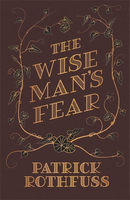 The Wise Man's Fear (The Kingkiller Chronicle, #2)